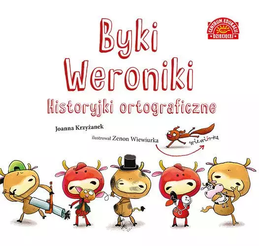 Byki Weroniki. Historyjki ortograficzne - Książki