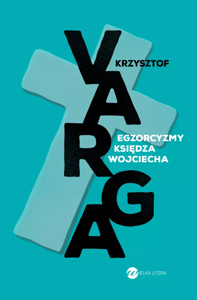 Egzorcyzmy księdza Wojciecha - Książki