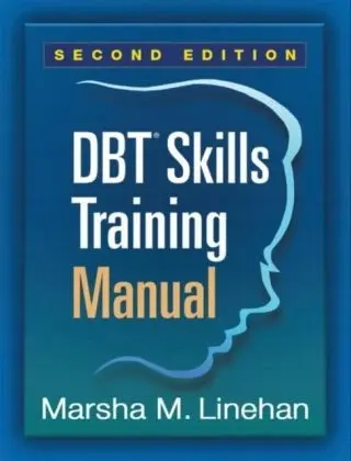 DBT Skills Training Manual, Second Edition (2014) - Książki
