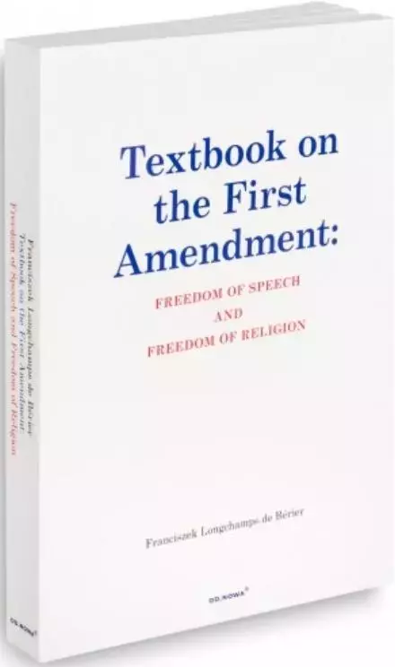 Textbook on the First Amendment: Freedom of... - Książki