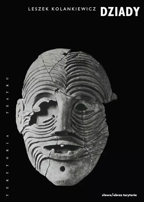 Dziady. Teatr święta zmarłych - Książki