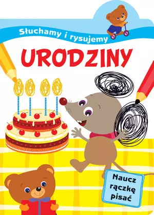 Słuchamy i rysujemy: Urodziny - Książki