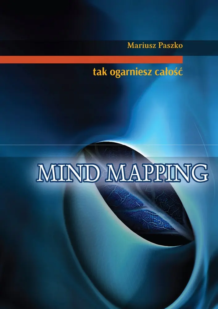 Mind mapping. Tak ogarniesz całość - Książki