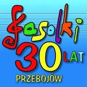 Fasolki. 30 lat, 30 przebojów, CD - Muzyka