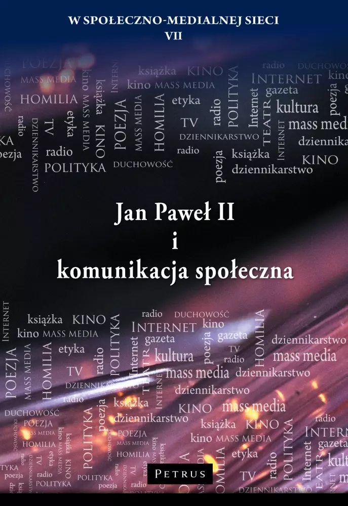 Jan Paweł II i komunikacja społeczna - Książki