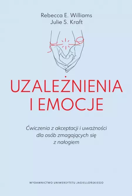 Uzależnienia i emocje