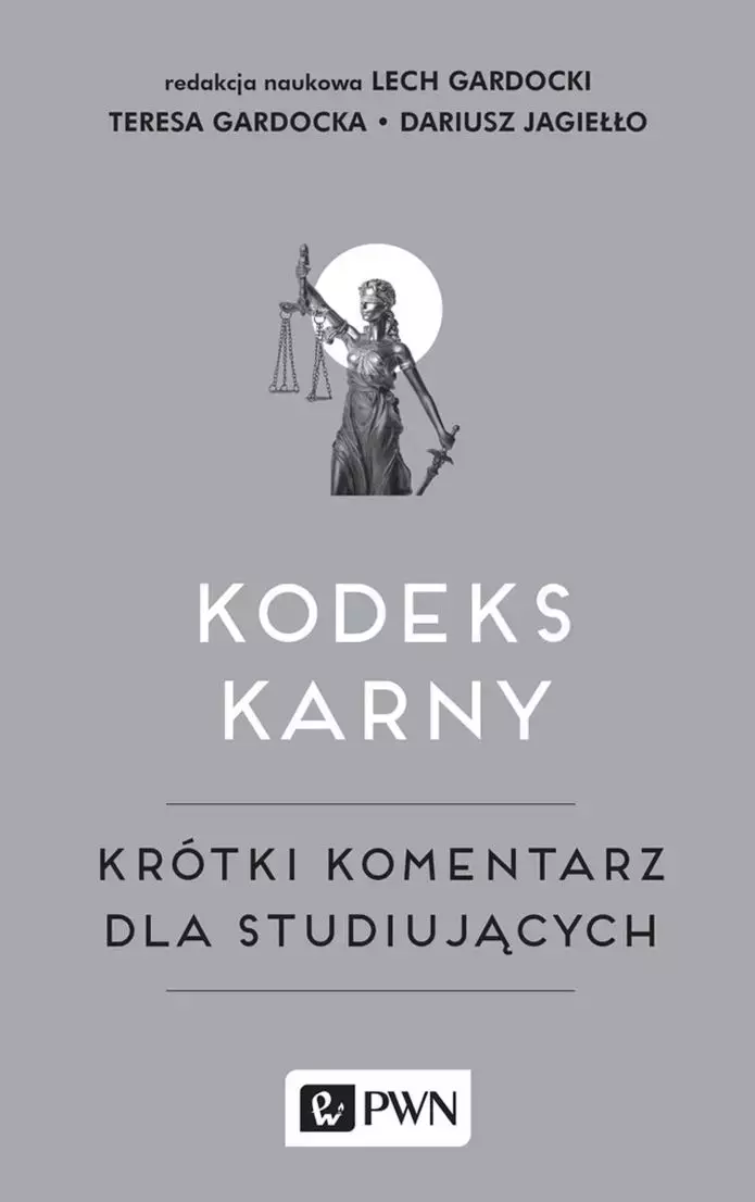 Kodeks karny. Krótki komentarz dla studiujących - Książki