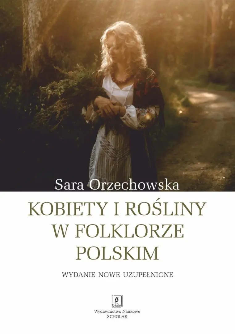 Kobiety i rośliny w folklorze... w.uzupełnione - Książki