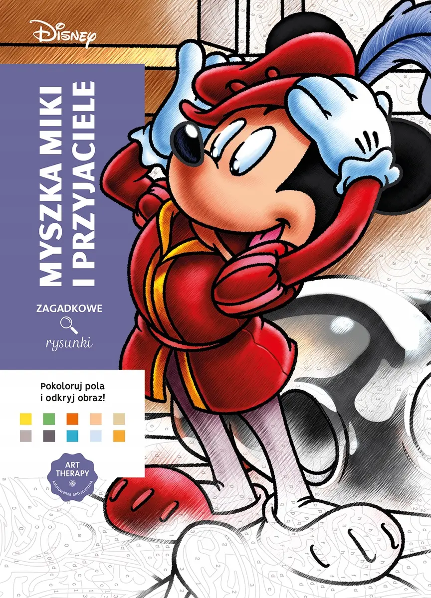 Art therapy. Kolorowanka antystresowa. Disney. Myszka Miki i przyjaciele. Zagadkowe rysunki - Książki