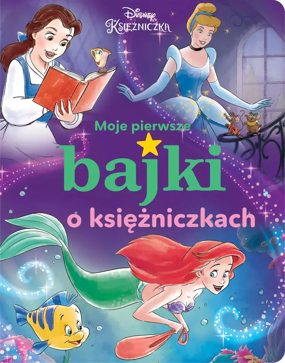 Disney Księżniczka. Moje pierwsze bajki o księżniczkach - Książki