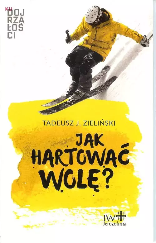 Jak hartować wolę? - Książki