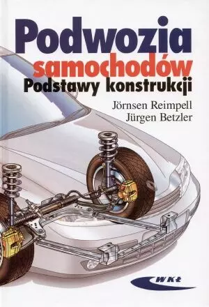 Podwozia samochodów Podstawy konstrukcji - Książki