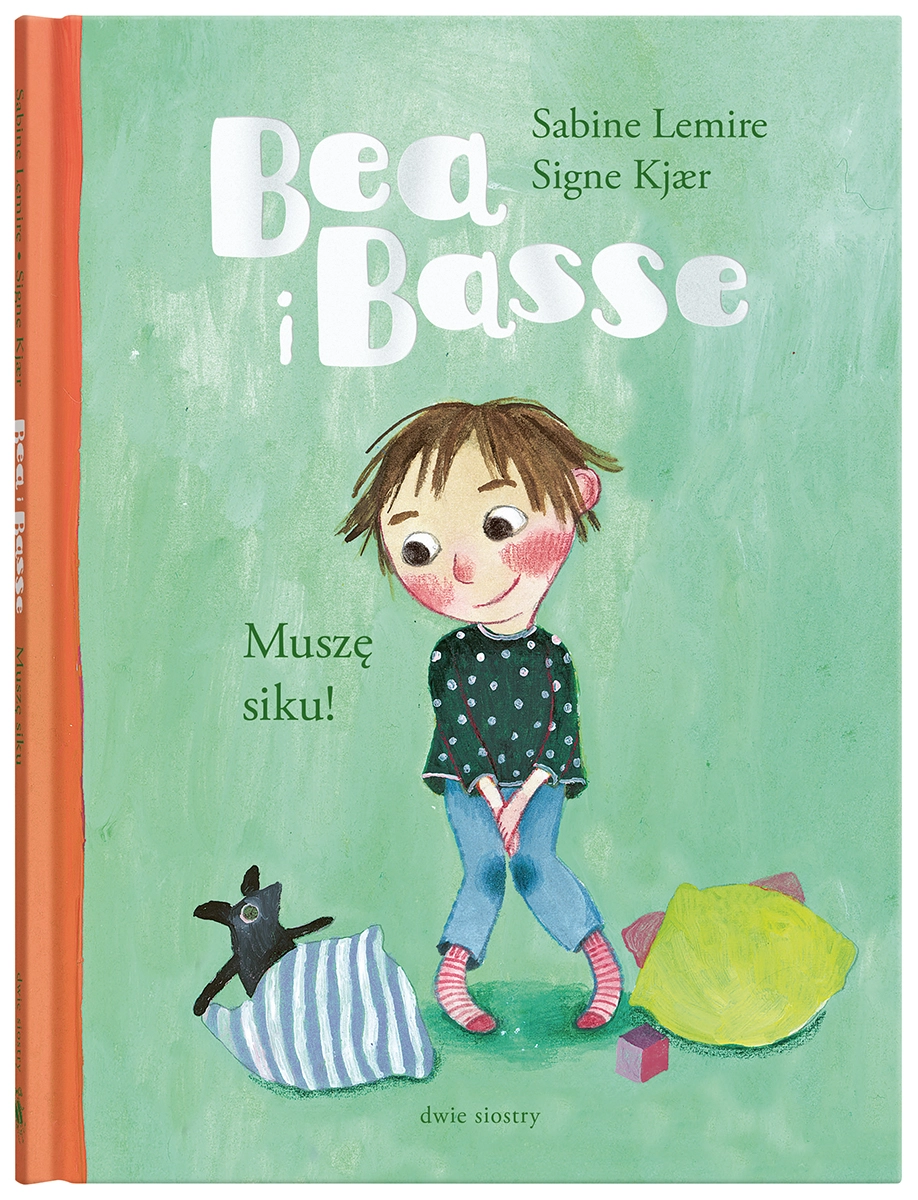 Bea i Basse. Muszę siku! - Książki
