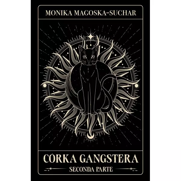 Córka gangstera. Seconda parte