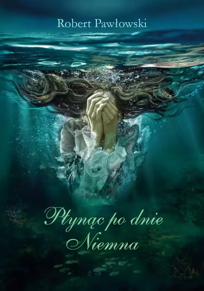 Płynąc po dnie Niemna - Książki