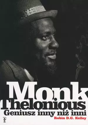 Thelonious Monk. Geniusz inny niż inni - Książki