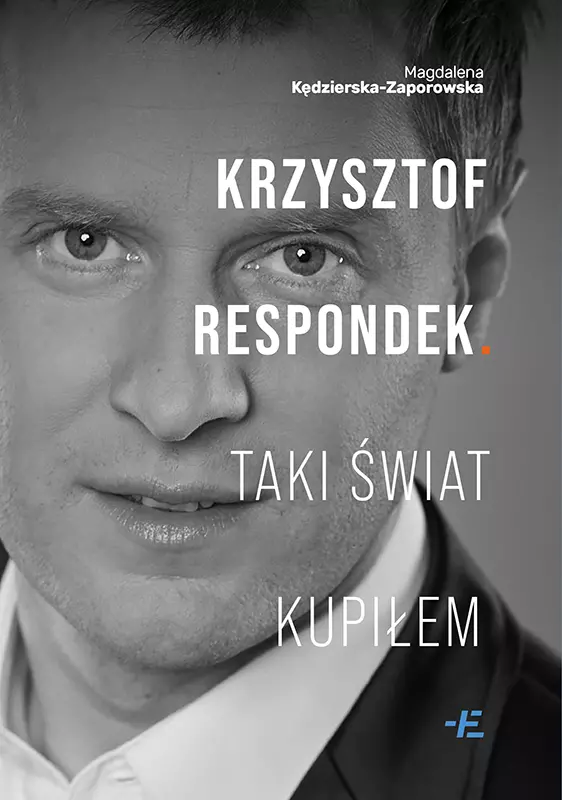 Krzysztof Respondek. Taki świat kupiłem - Książki
