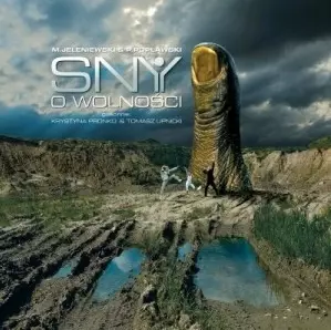 Sny o wolności, CD - Muzyka