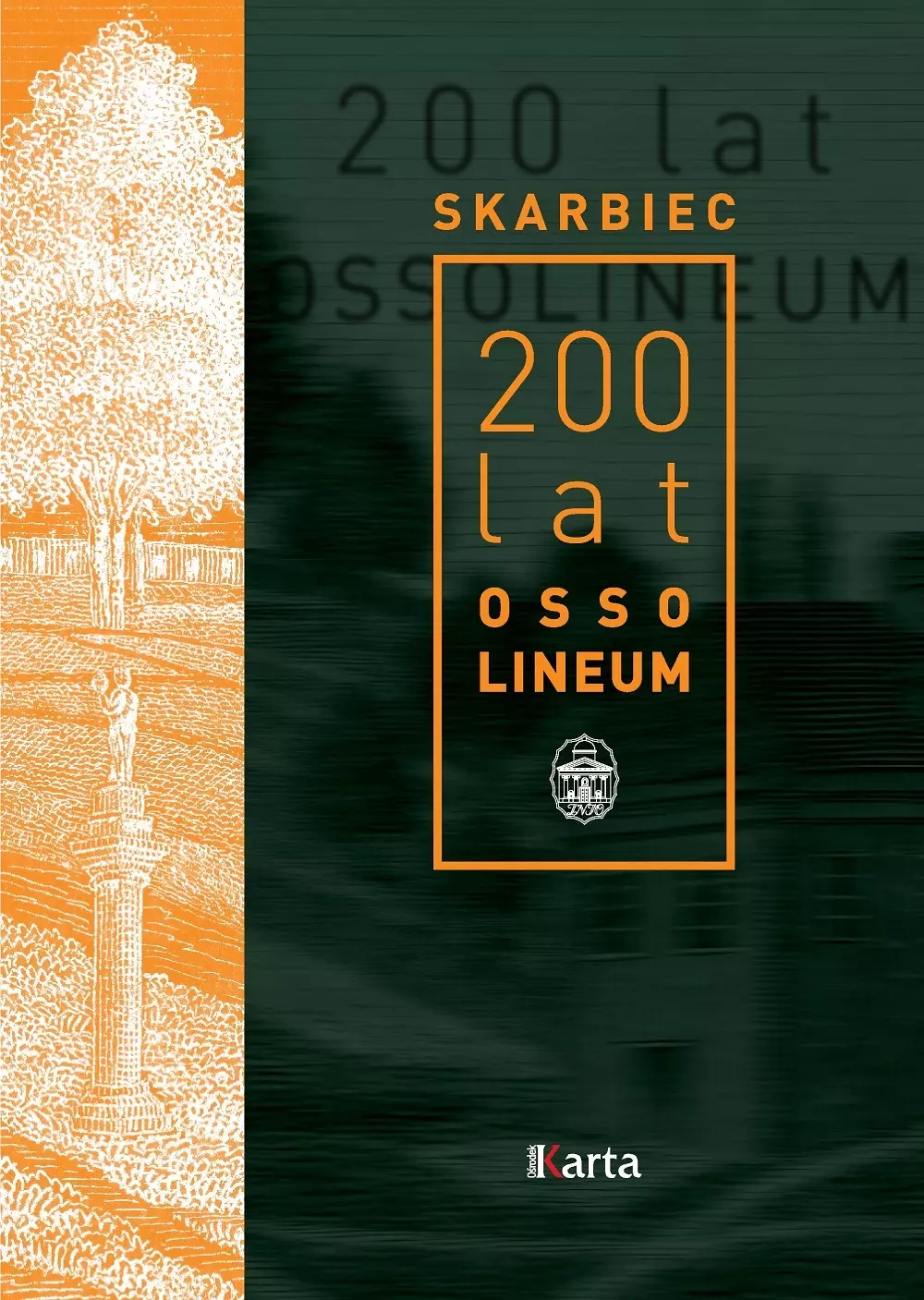 Skarbiec. 200 lat Ossolineum - Książki
