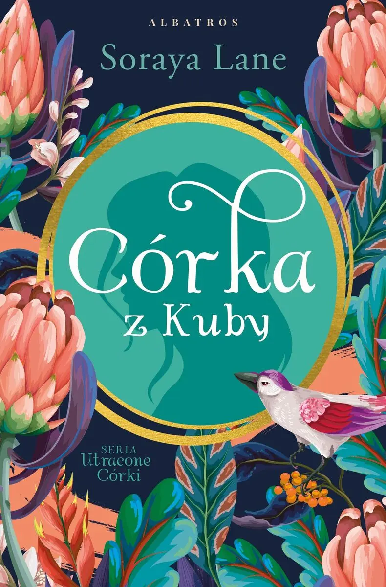 Córka z Kuby. Cykl Utracone córki. Tom 2 - Książki