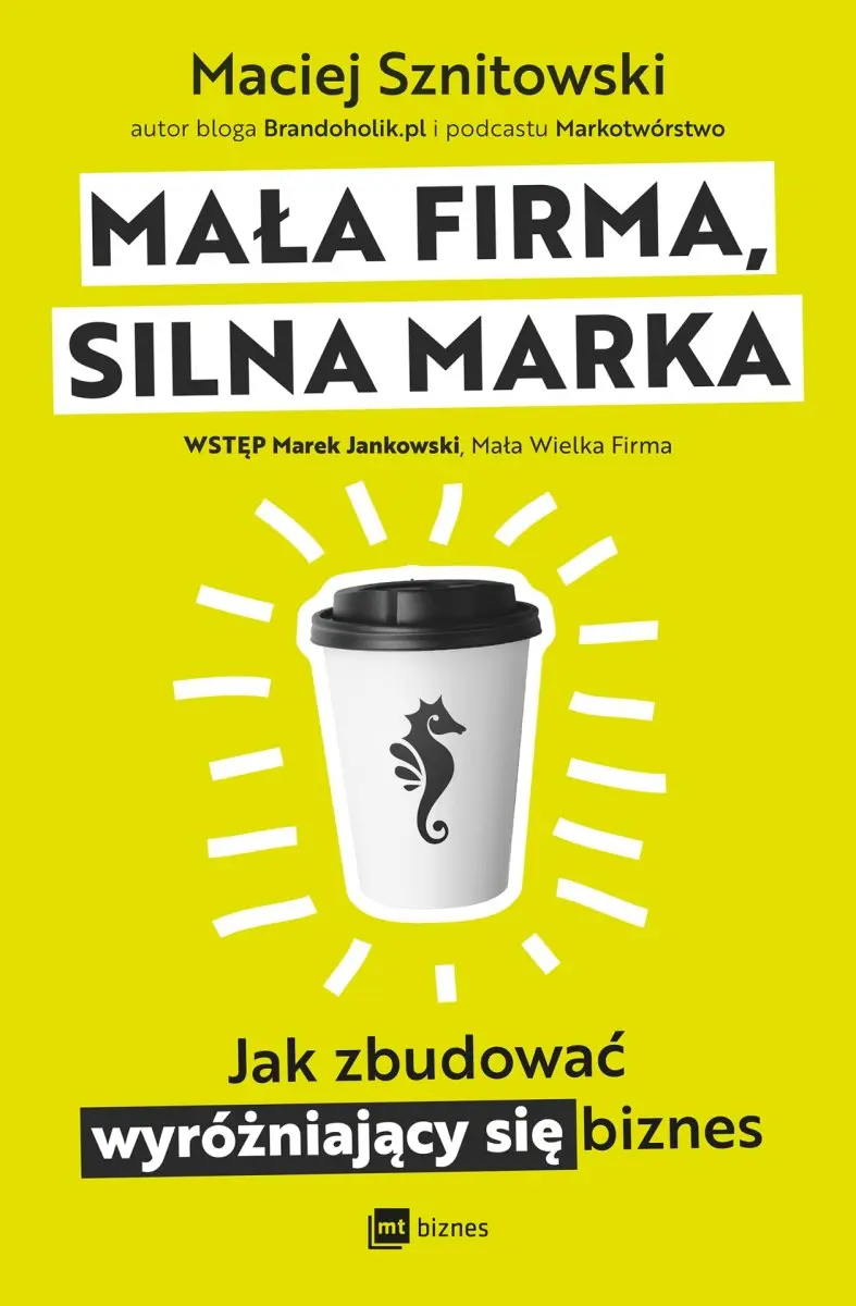 Mała firma, silna marka - Książki