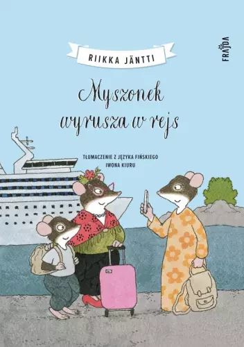 Myszonek wyrusza w rejs - Książki