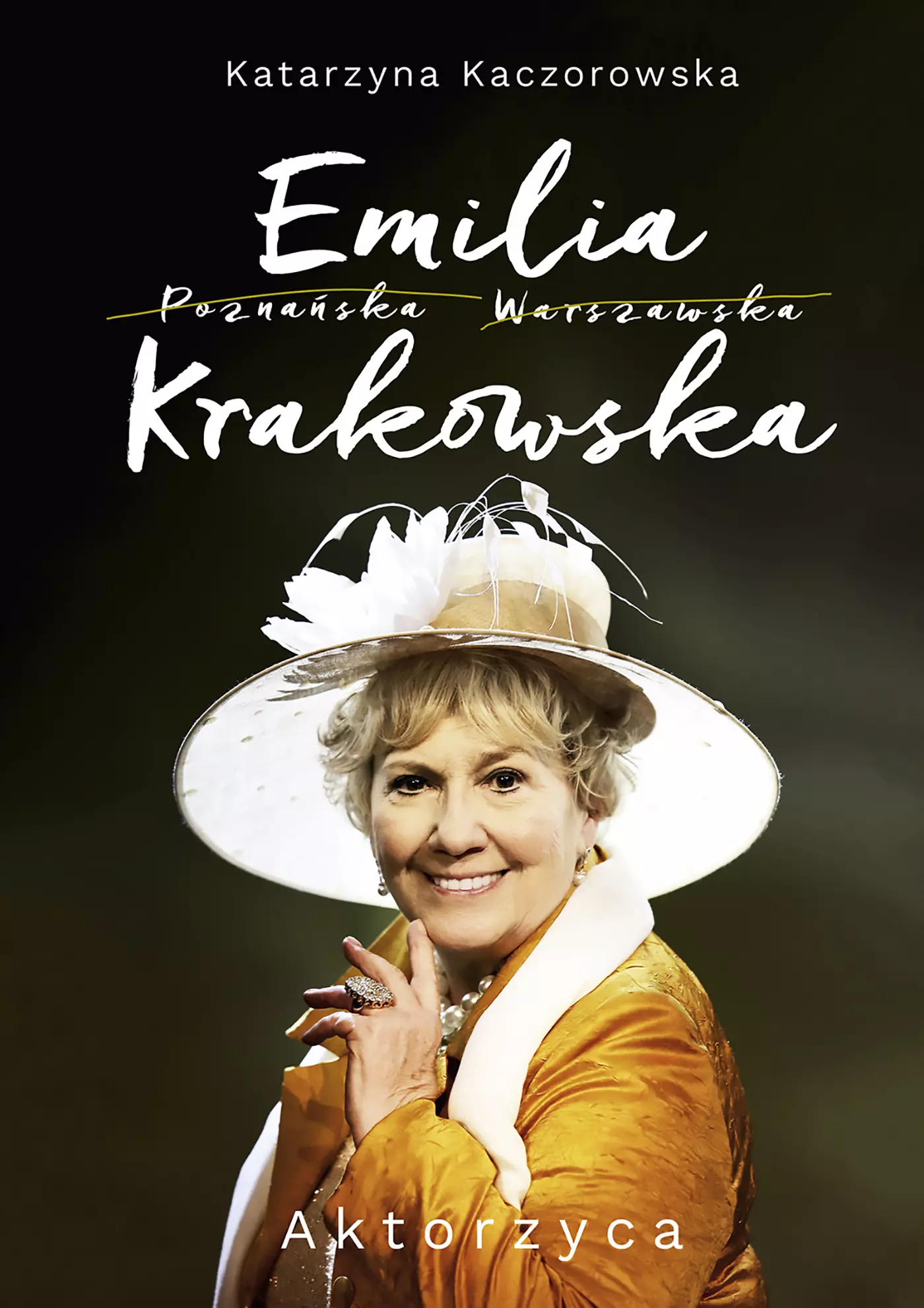 Emilia Krakowska. Aktorzyca - Książki
