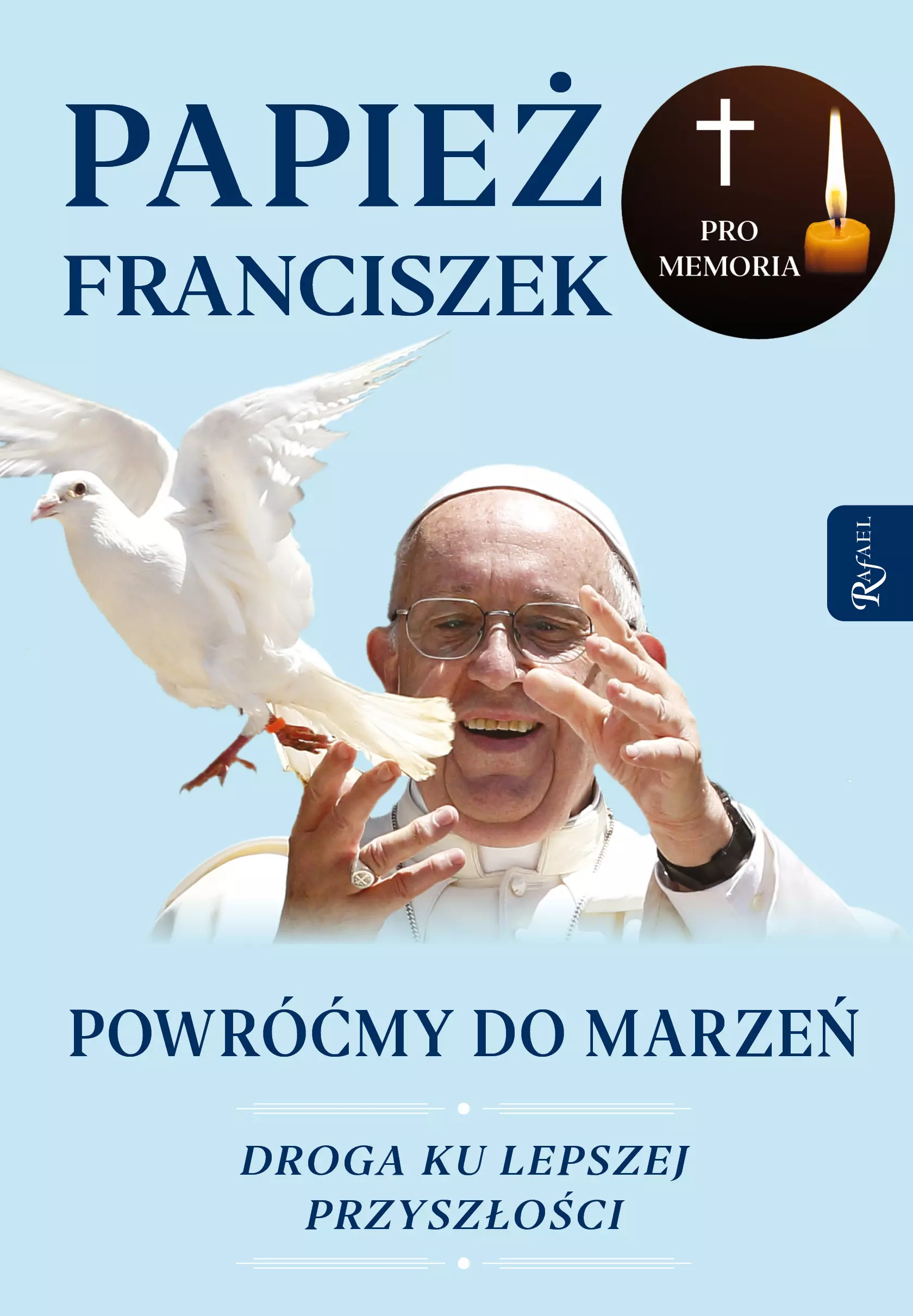Powróćmy do marzeń