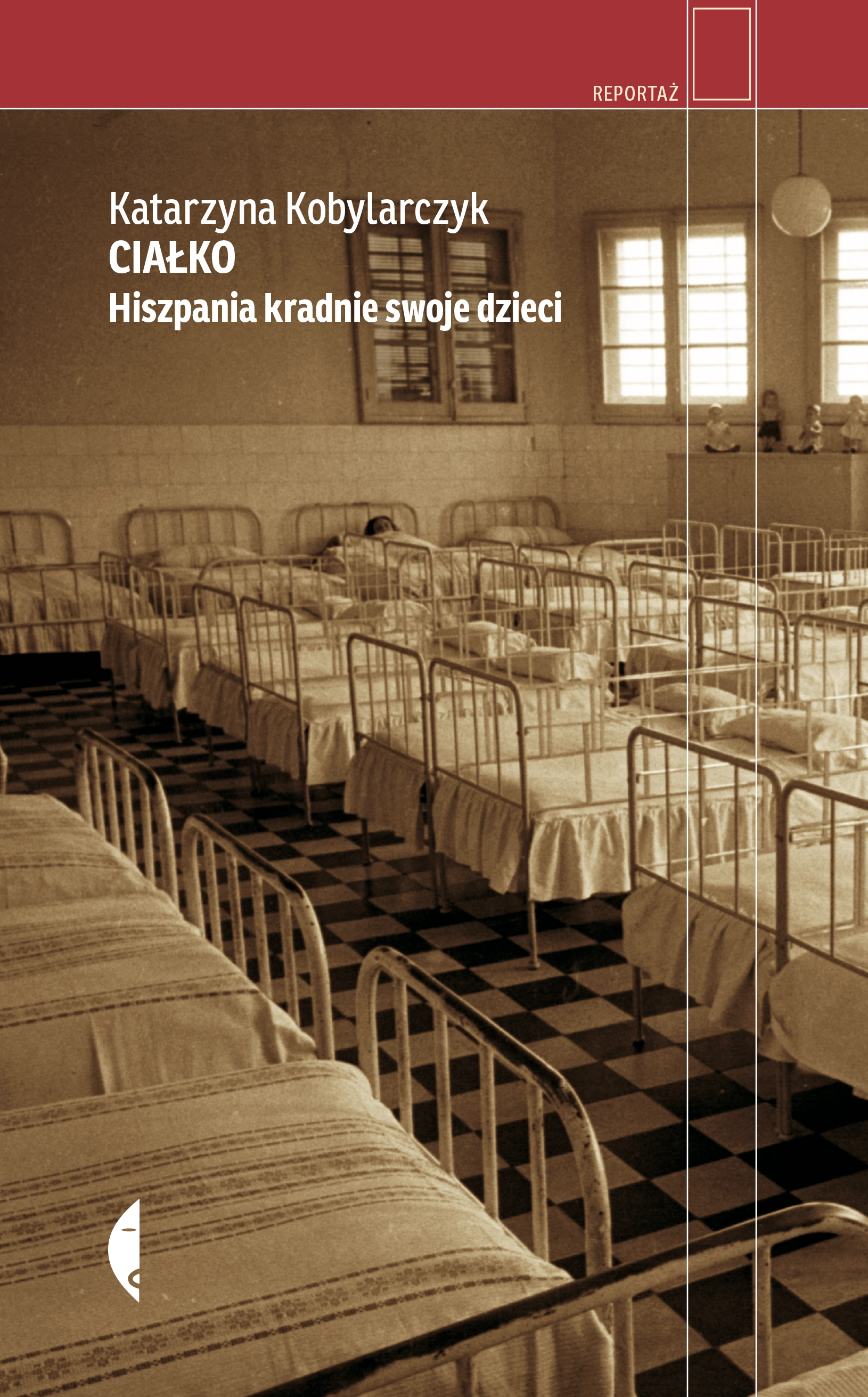 Ciałko. Hiszpania kradnie swoje dzieci Ciałko. Hiszpania kradnie swoje dzieci