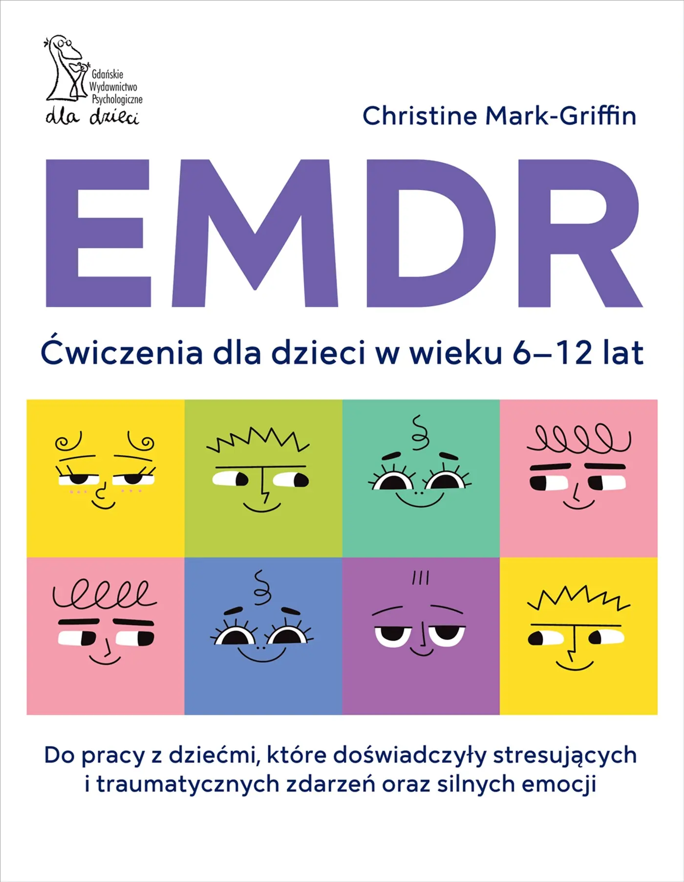 EMDR. Ćwiczenia dla dzieci w wieku 6-12 lat - Książki
