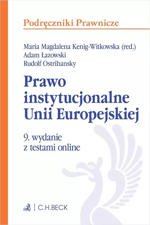 Prawo instytucjonalne Unii Europejskiej z testami online - Książki