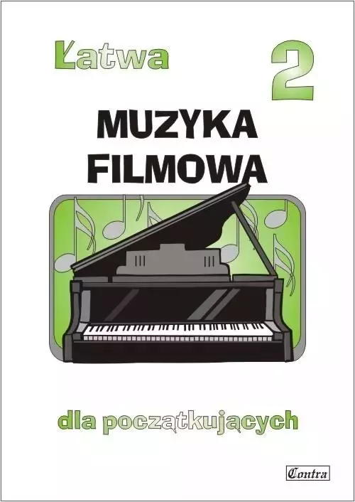 Łatwa Muzyka filmowa 2  dla początkujących - Muzyka