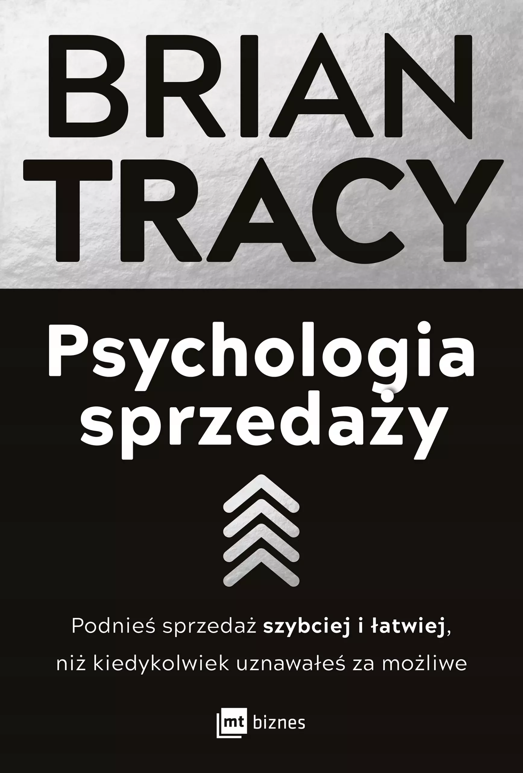 Psychologia sprzedaży. Podnieś sprzedaż szybciej i łatwiej, niż kiedykolwiek uznawałeś za możliwe - Książki