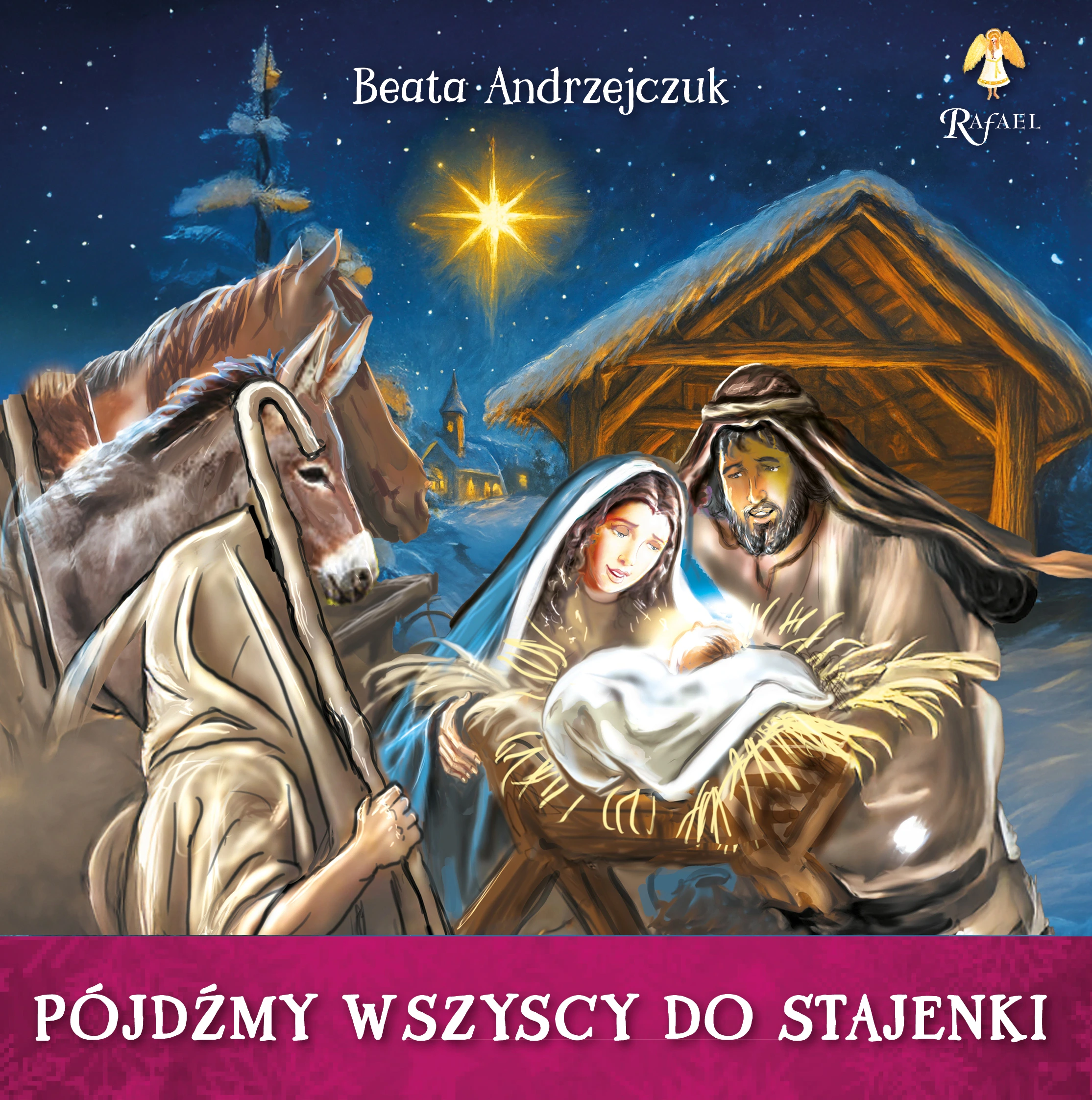 Pójdźmy wszyscy do stajenki - Książki