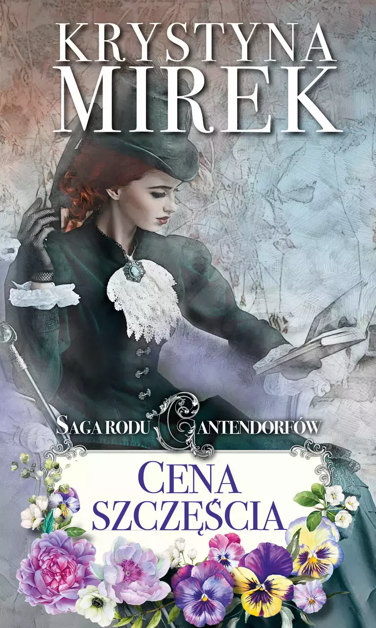 Saga rodu Cantendorfów. Tom 2. Cena szczęścia - Książki