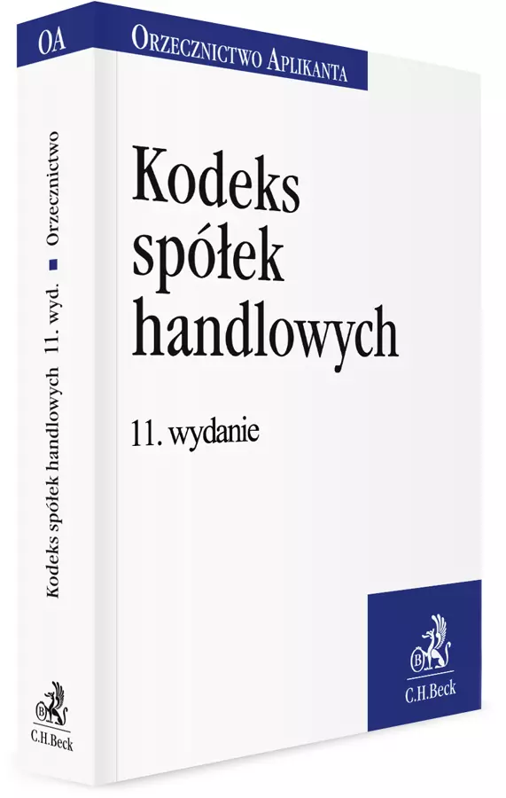 Kodeks spółek handlowych. Orzecznictwo Aplikanta - Książki