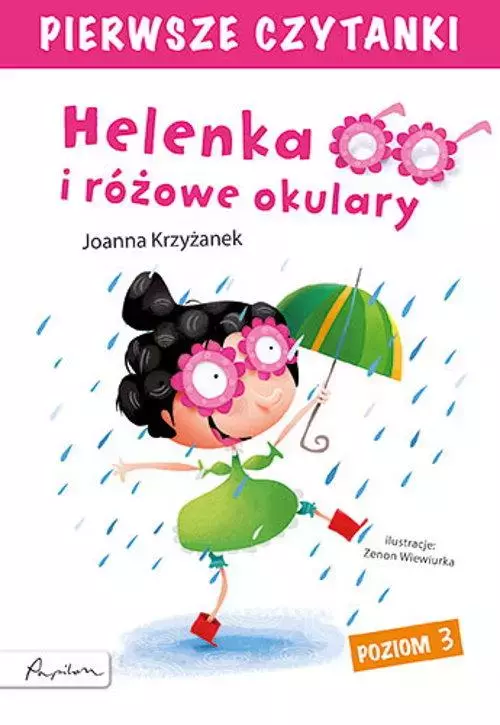 Pierwsze czytanki. Helenka i różowe okulary. Poziom 3 - Książki