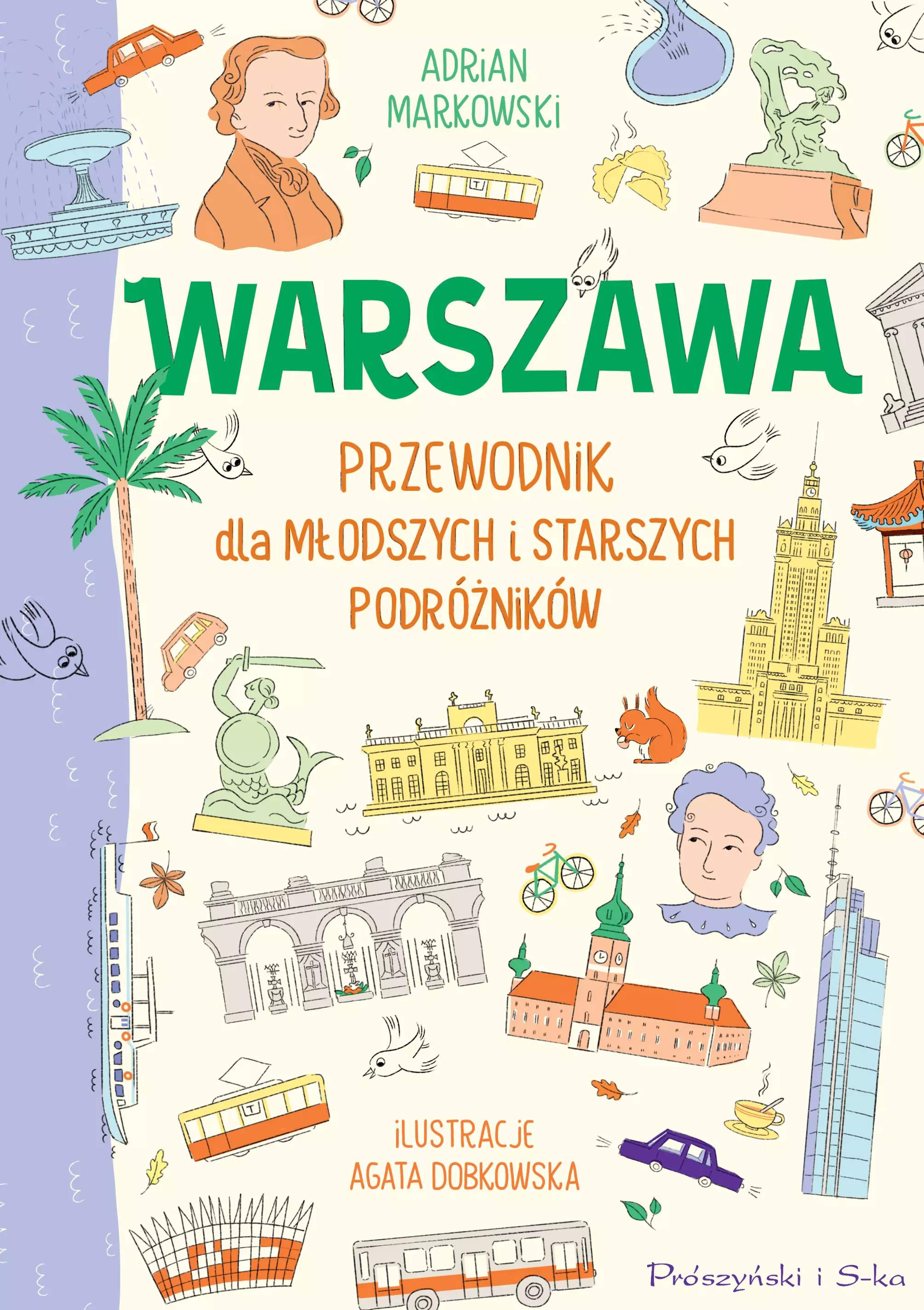 Warszawa. Przewodnik dla młodszych i starszych podróżników - Książki