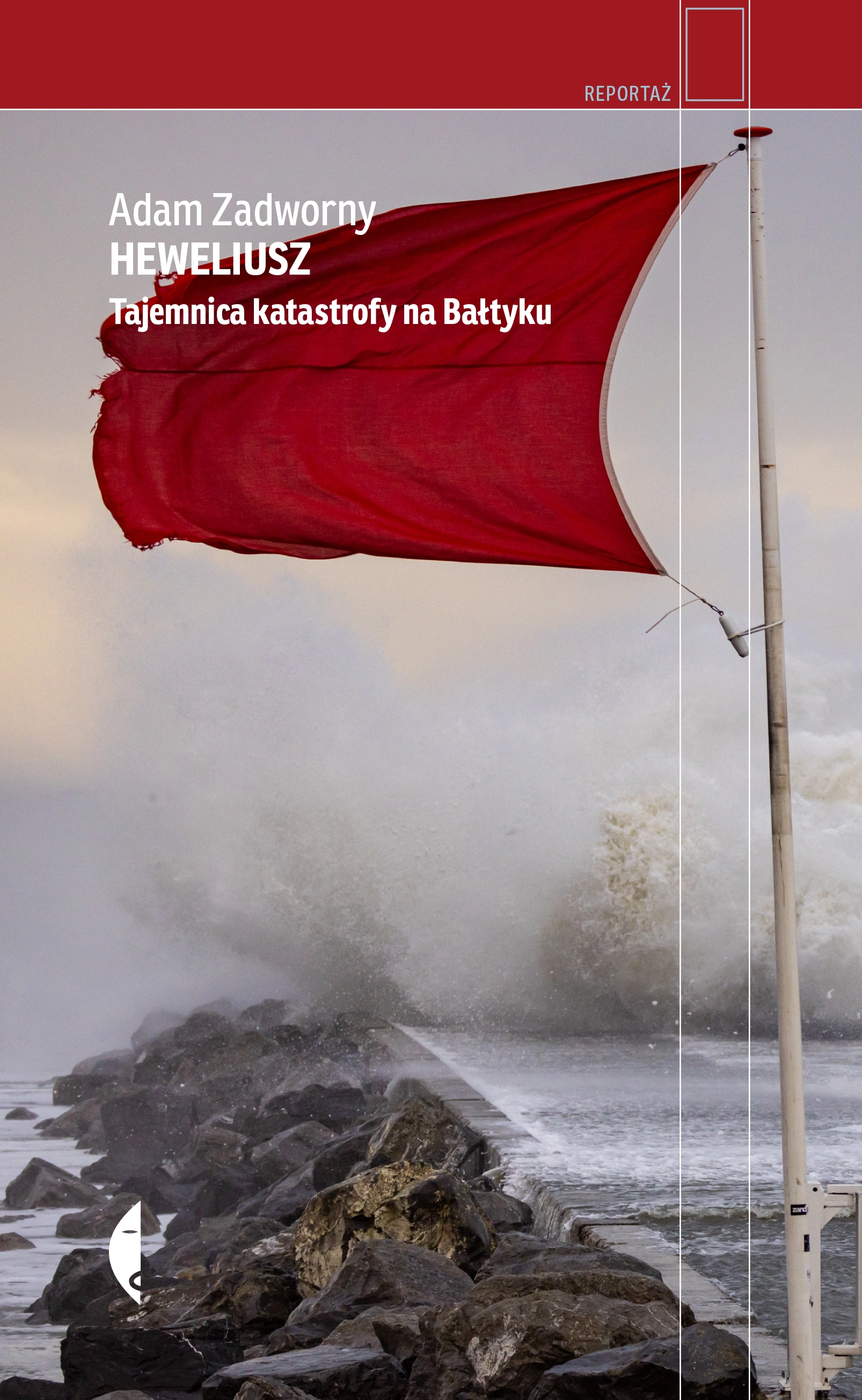 Heweliusz. Tajemnica katastrofy na Bałtyku - Książki