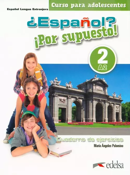 Espanol por supuesto 2 Cuaderno de ejercicios - Książki