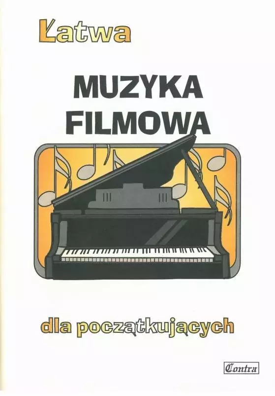 Łatwa Muzyka filmowa dla początkujących - Muzyka