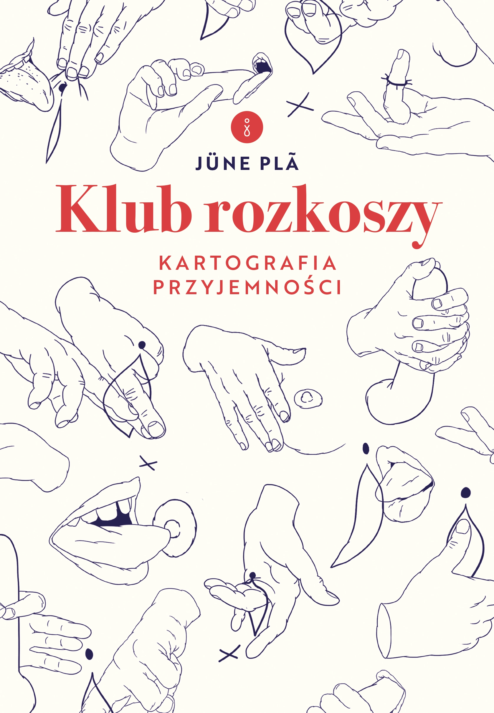 Klub rozkoszy. Kartografia przyjemności - Książki