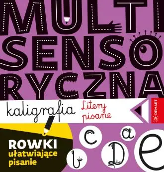 Multisensoryczna kaligrafia. Litery pisane - Książki