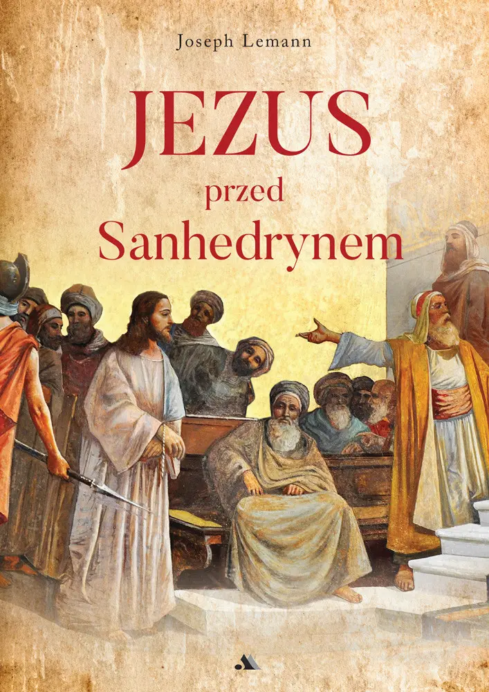 Jezus przed Sanhedrynem - Książki