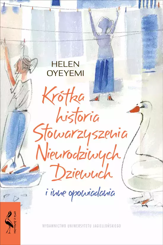 Krótka historia Stowarzyszenia Nieurodziwych Dziewuch i inne opowiadania - Książki