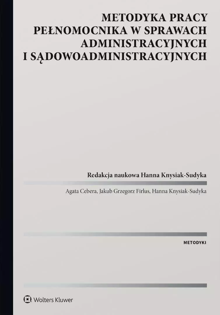 Metodyka pracy pełnomocnika w sprawach administr. - Książki