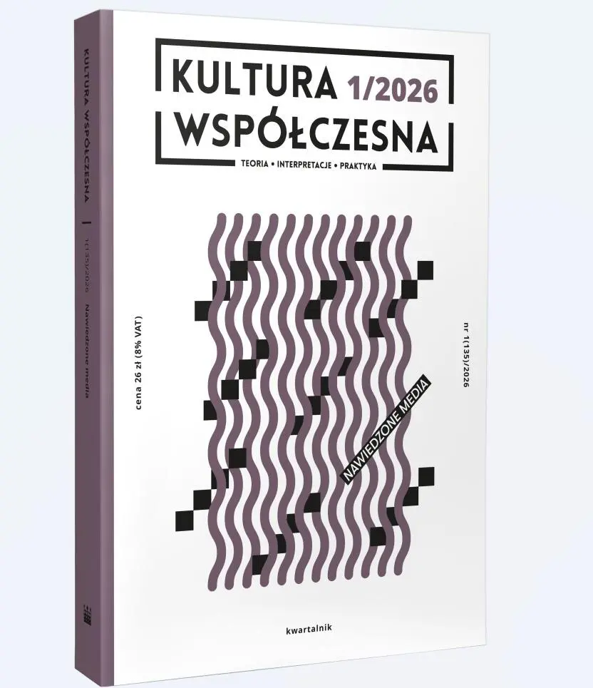 Kultura Współczesna 1/2026 Nawiedzone media - Książki