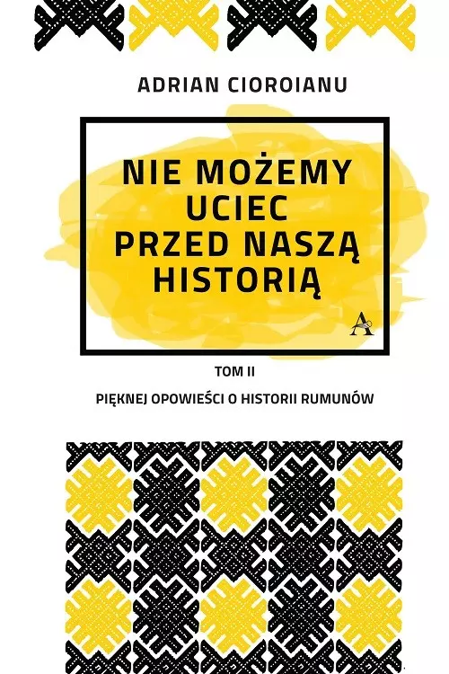 Nie możemy uciec przed naszą historią - Książki