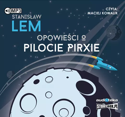 Opowieści o pilocie Pirxie. Audiobook - Audiobooki