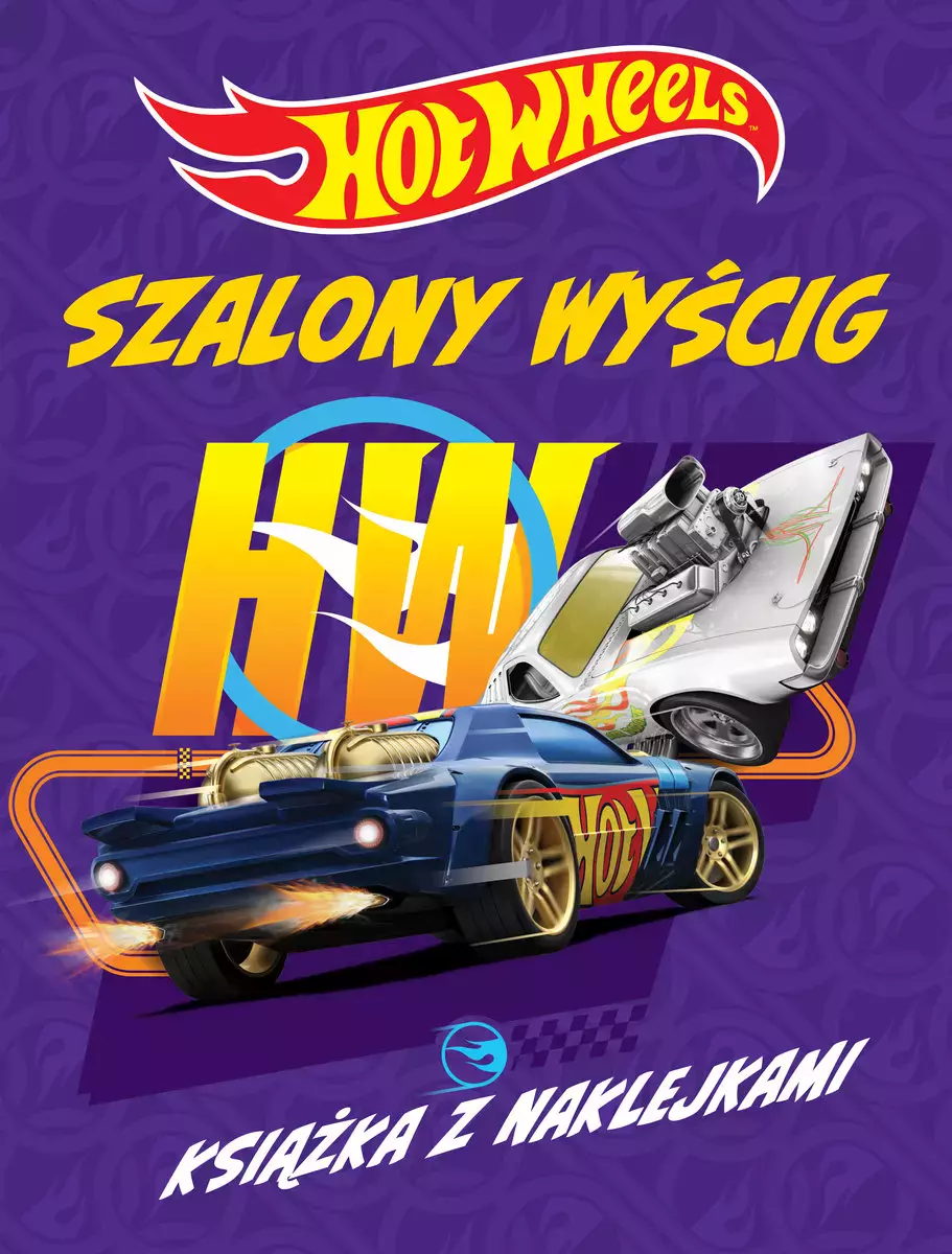 Hot Wheels Szalony wyścig. Książka z naklejkami - Zabawki